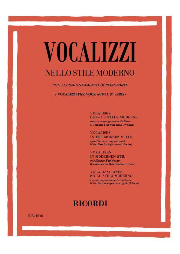 Vocalizzi Nello Stile Moderno. I Serie - Volume 1: 8 Vocalizzi Per Voce Acuta  - klavír a zpěv